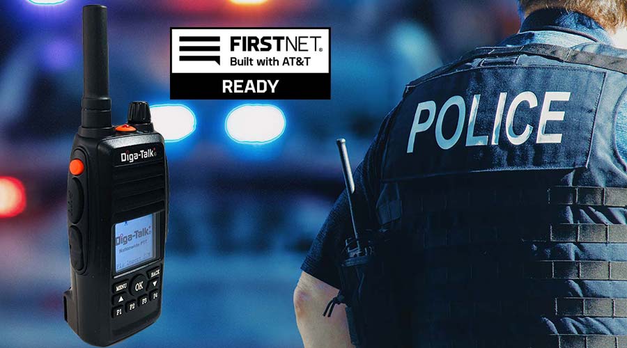 Diga-Talk+ is FirstNet Ready